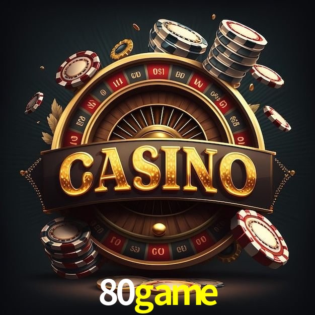 80game,80game bet
